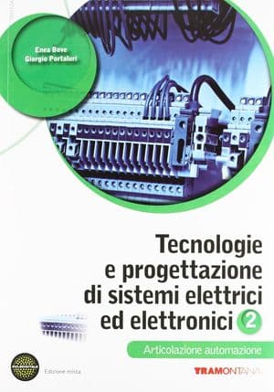 Copertina Tecnologie E Progettazione Di Sistemi Elettrici  2 Set  - Edizione Mista
