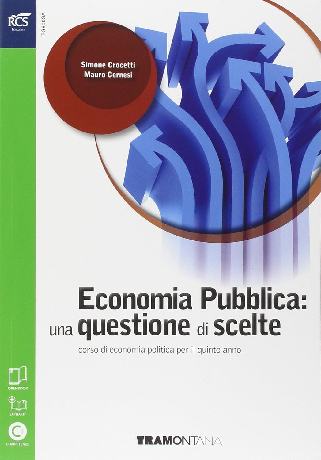 Economia Pubblica: Una Questione Di Scelte  Con Openbook