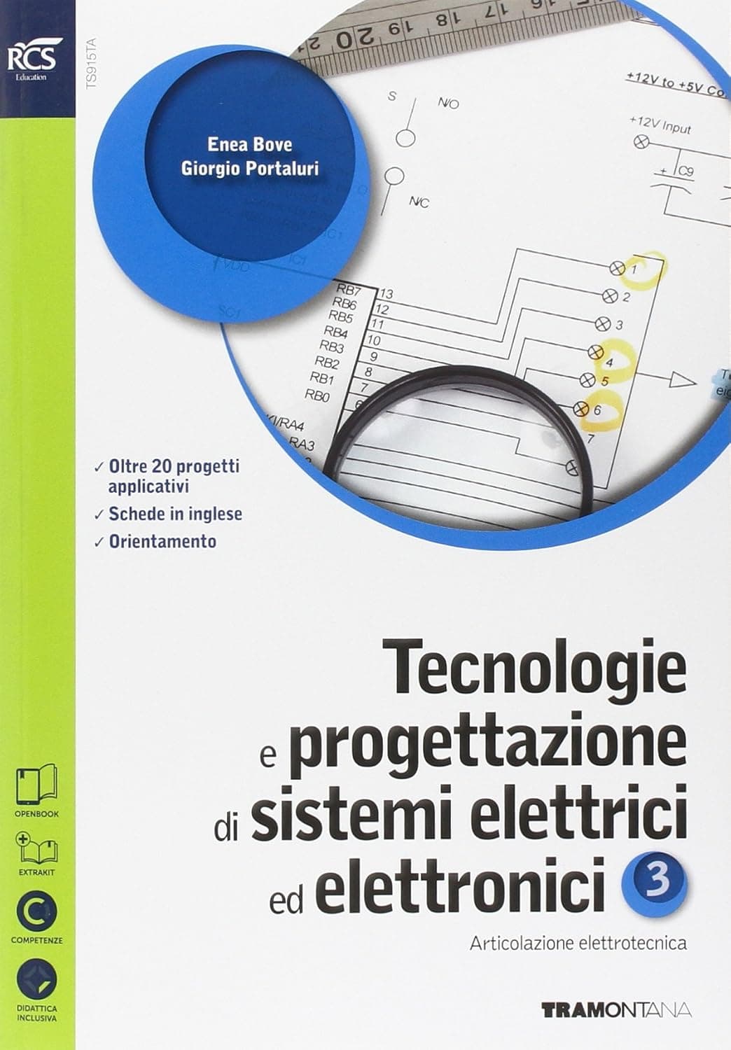 Tecnologie E Progettazione Di Sistemi Elettrici Ed Elettronici - Libro Misto
