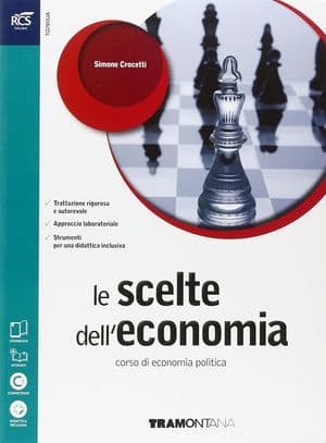 Copertina Scelte Dell'Economia (Le) - Libro Misto Con Openbook