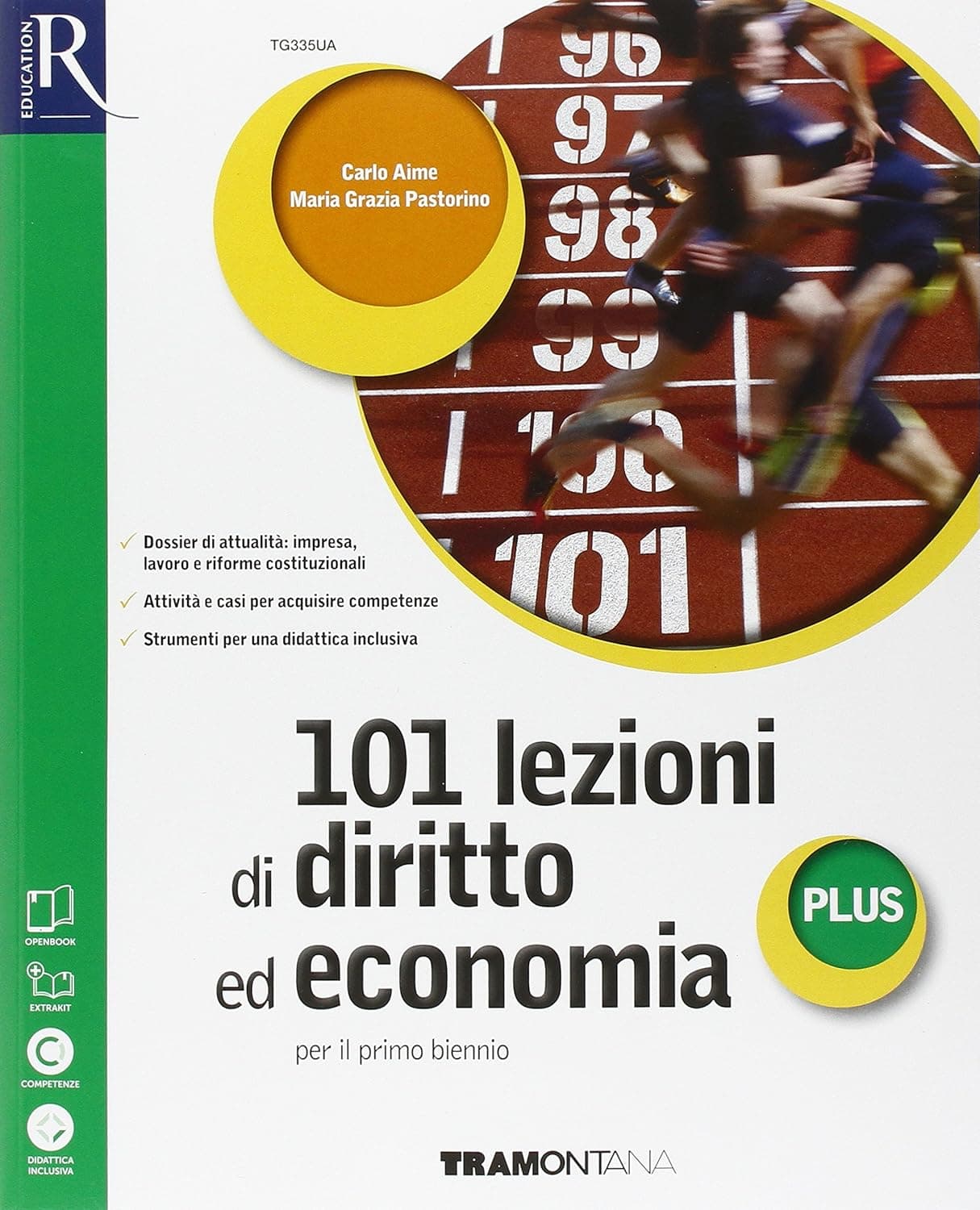 101 Lezioni Di Diritto Ed Economia Plus - Libro Misto Con Openbook