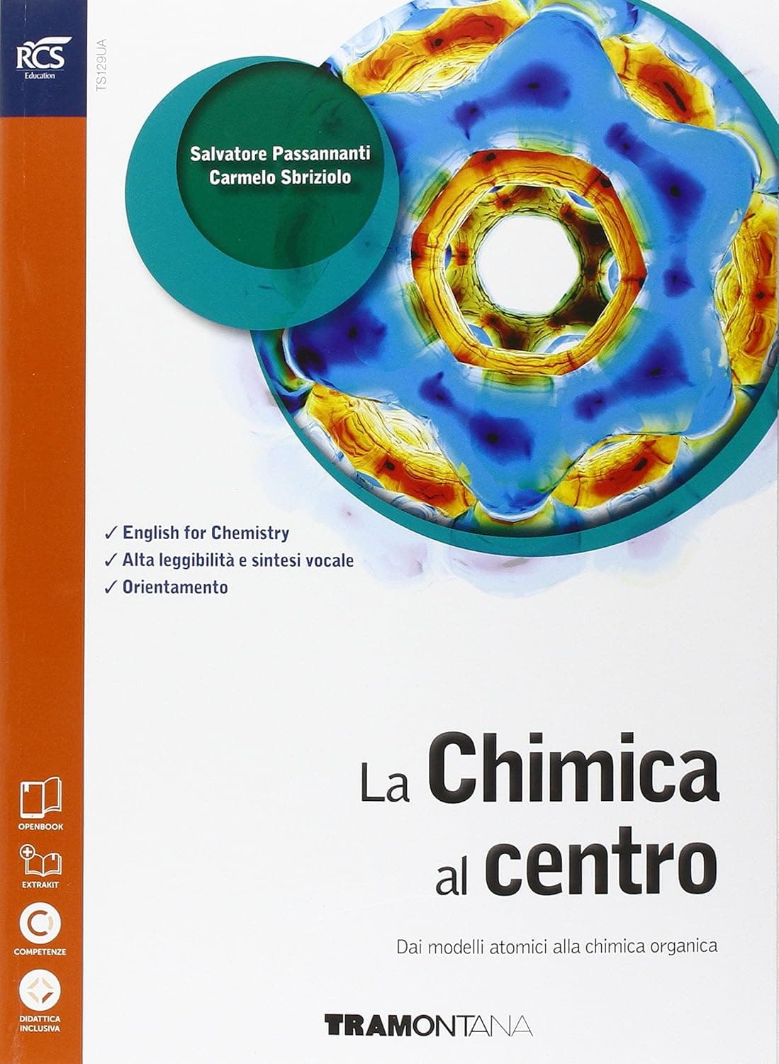 Chimica Al Centro (La) Versione Arancio - Libro Misto Con Openbook