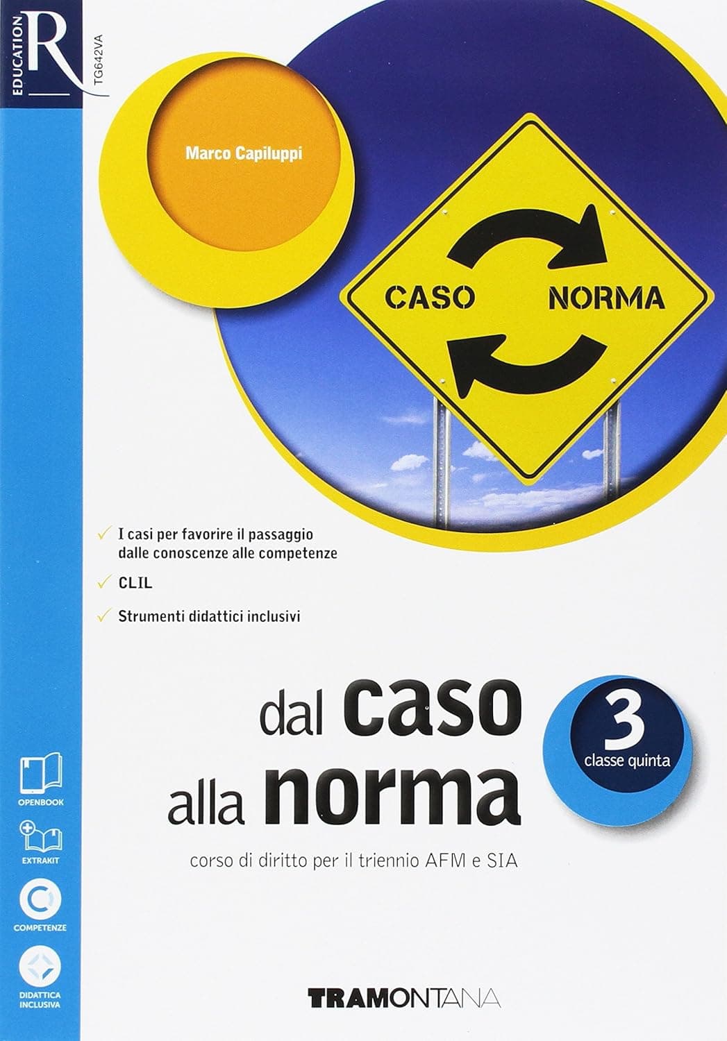 Dal Caso Alla Norma Classe 3 - Libro Misto Con Openbook