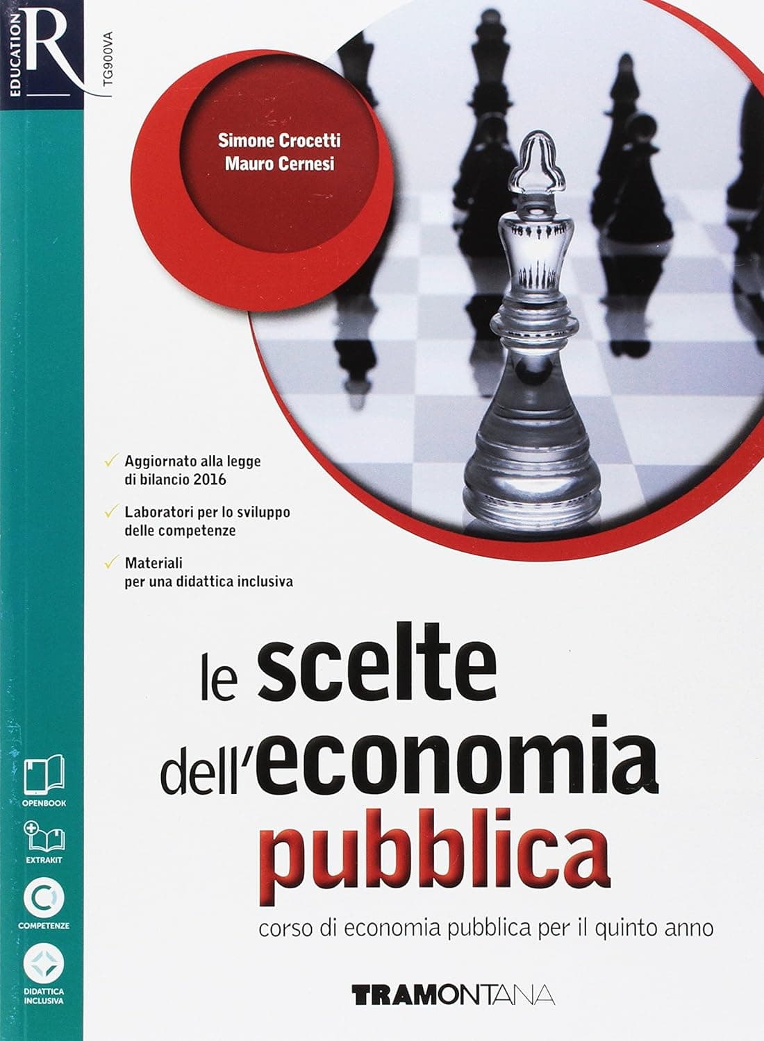 Scelte Dell'Economia Pubblica (Le) - Libro Misto Con Hub Libro Young
