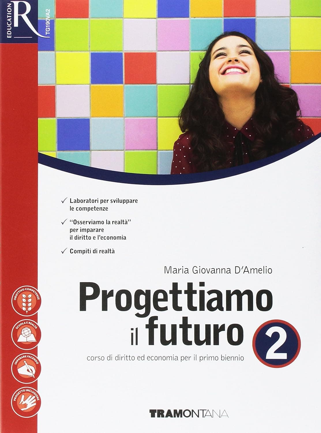 Progettiamo Il Futuro 2 - Libro Misto Con Hub Libro Young
