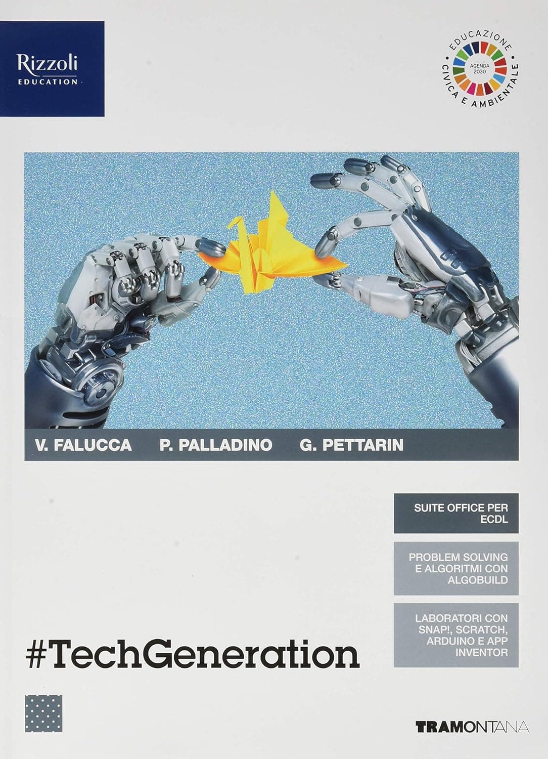 #Techgeneration - Libro Misto Con Libro Digitale