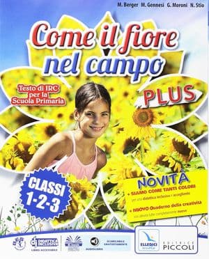 Copertina Come Il Fiore Nel Campo Plus 1-2-3