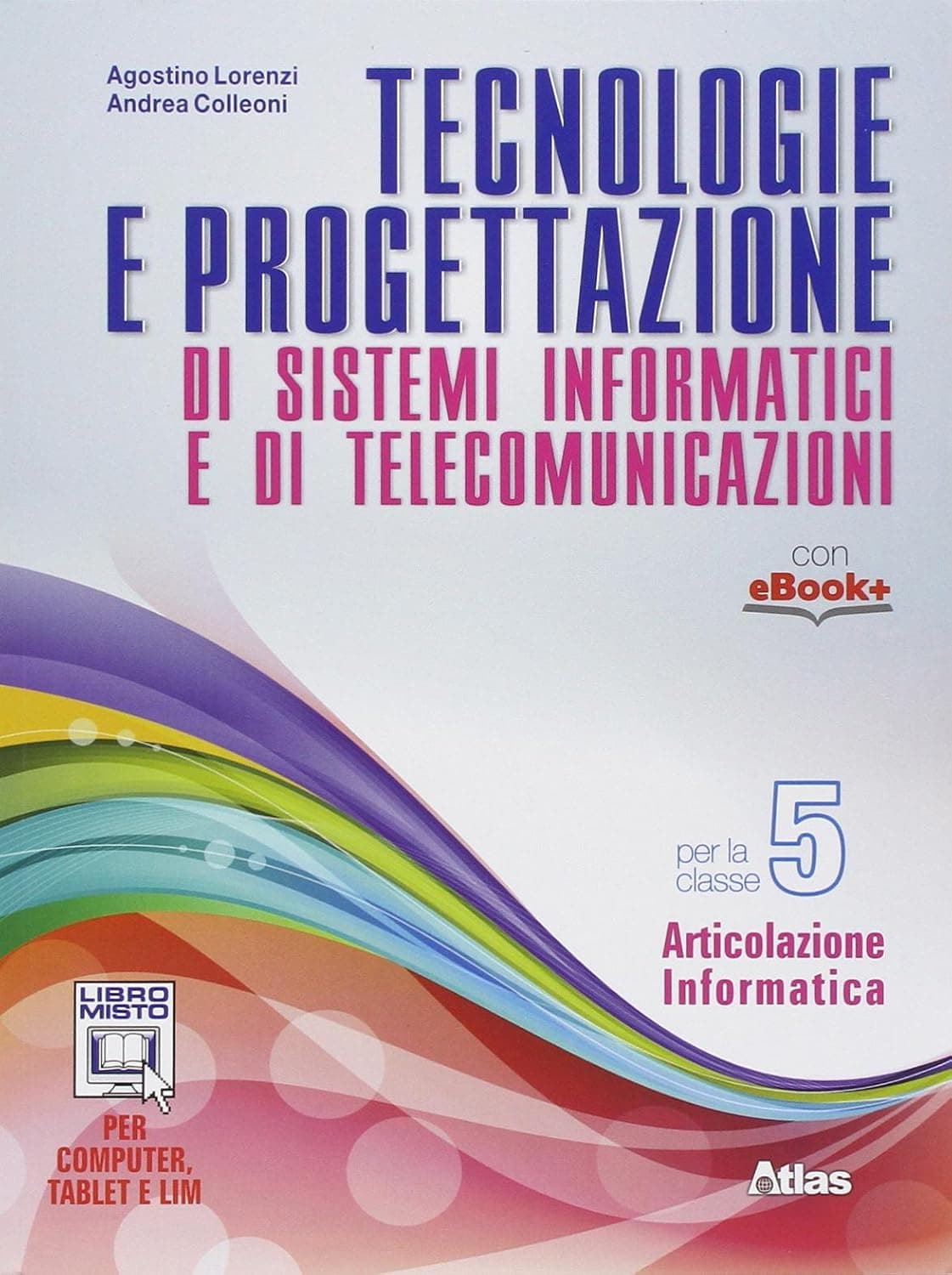 Tecnologie E Progettazione Di Sistemi Informatici E Telecomunicazioni 3