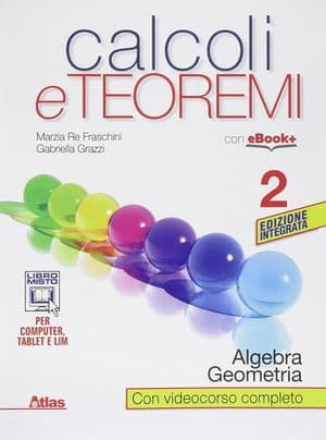 Copertina Calcoli E Teoremi - Algebra E Geometria 2