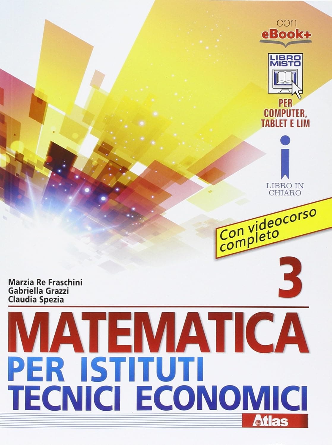 Matematica Per Istituti Tecnici Economici