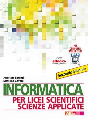 Copertina Informatica Per Licei Scientifici Scienze Applicate