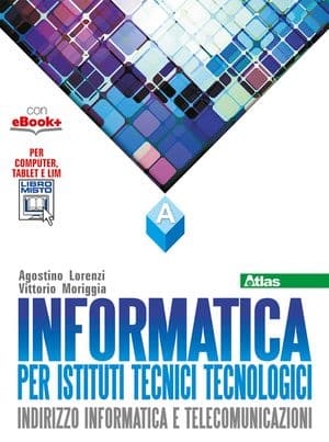 Copertina Informatica Per Istituti Tecnici Tecnologici A