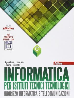 Copertina Informatica Per Istituti Tecnici Tecnologici C