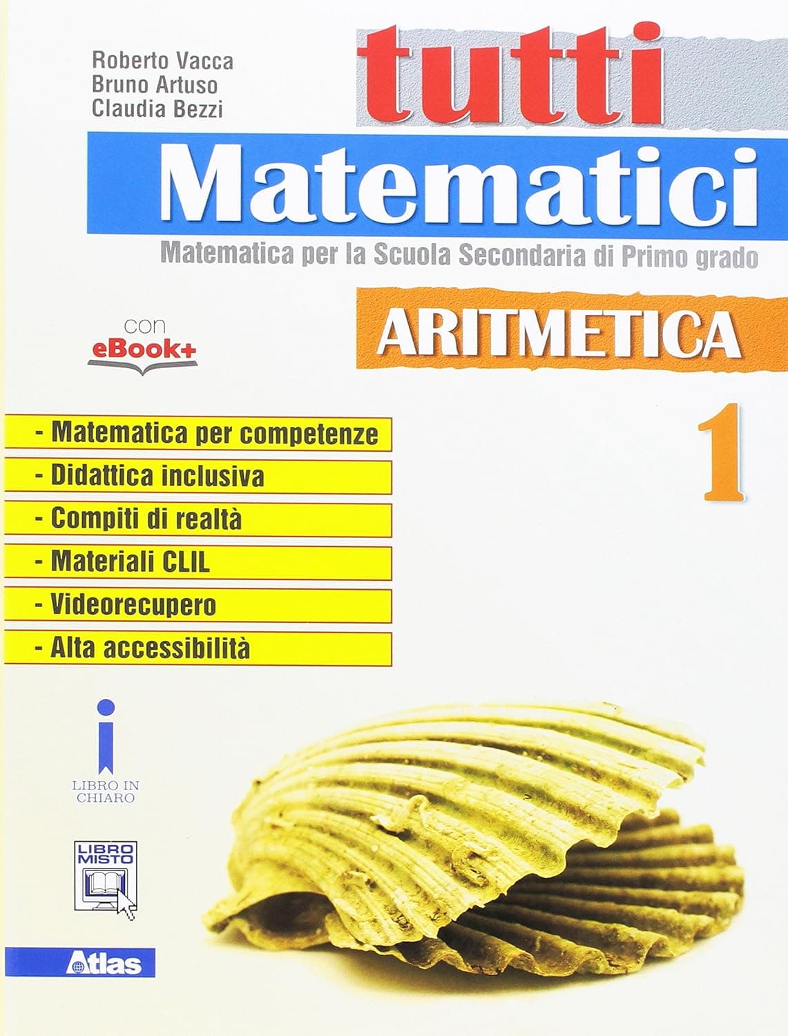 Tutti Matematici 1