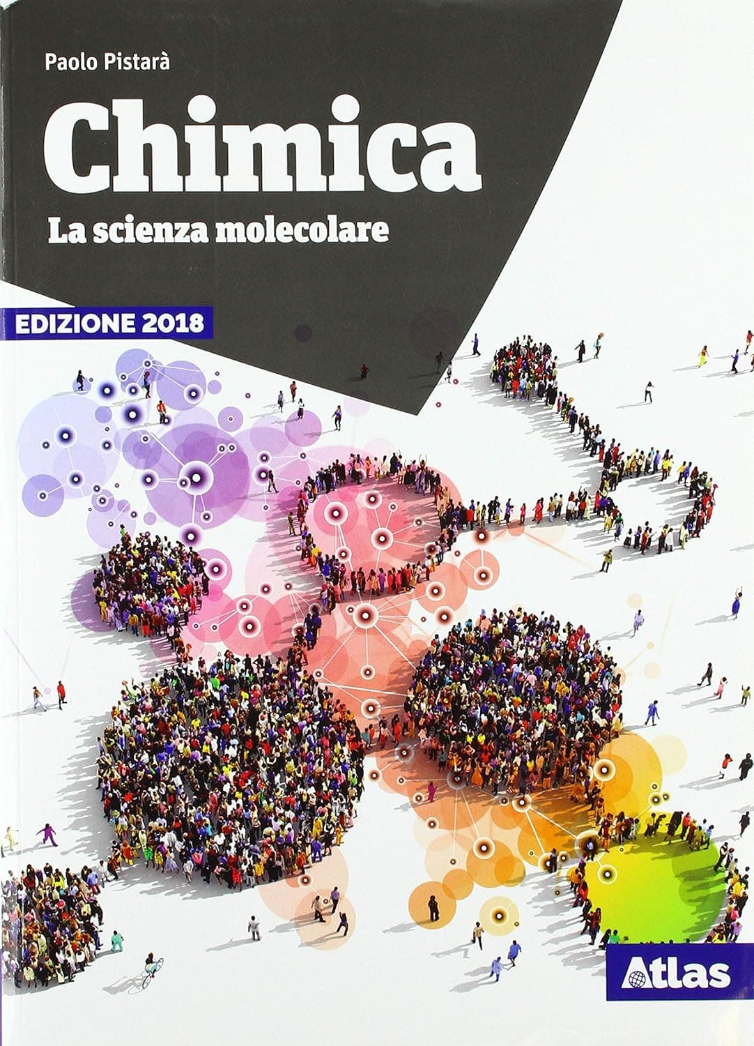 Chimica. La Scienza Molecolare.