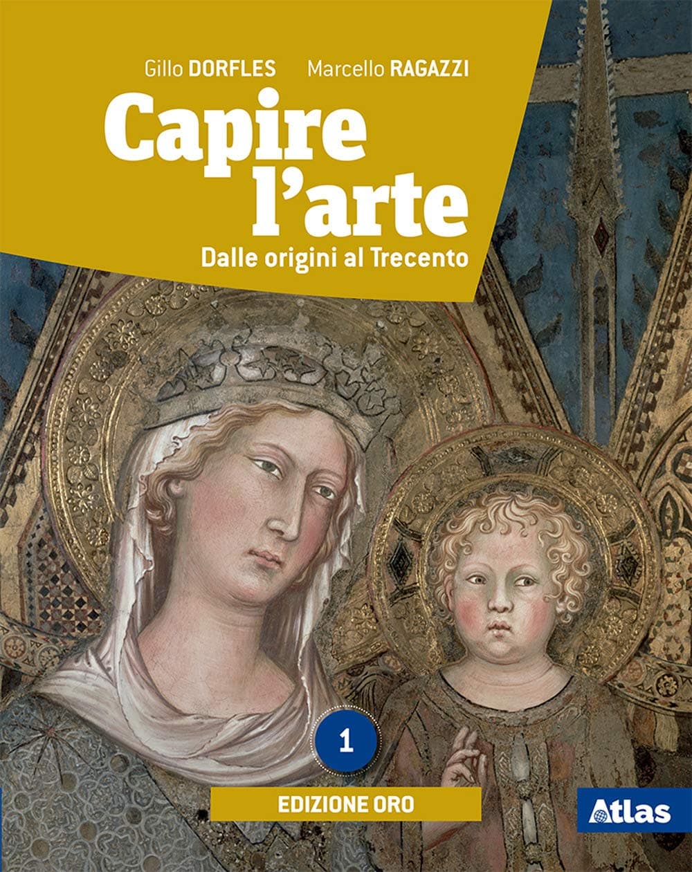 Capire L'Arte Ed. Oro 1
