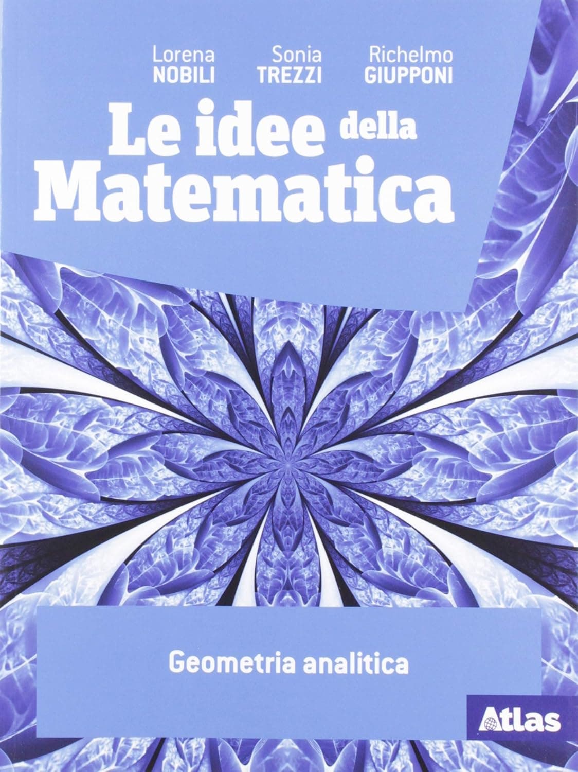 Idee Della Matematica (Le)