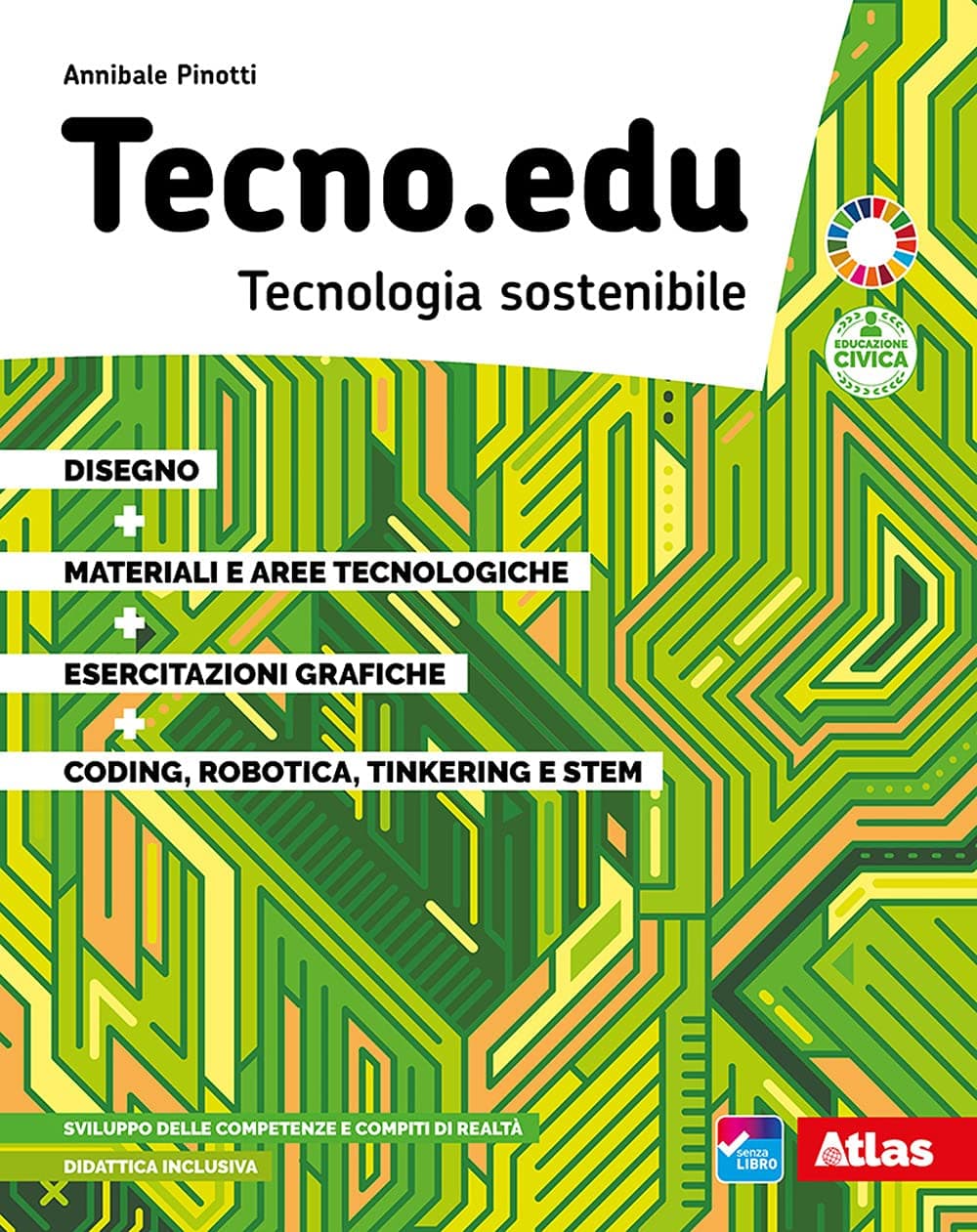 Tecno.Edu. Disegno + Materiali + Esercitazioni + Coding