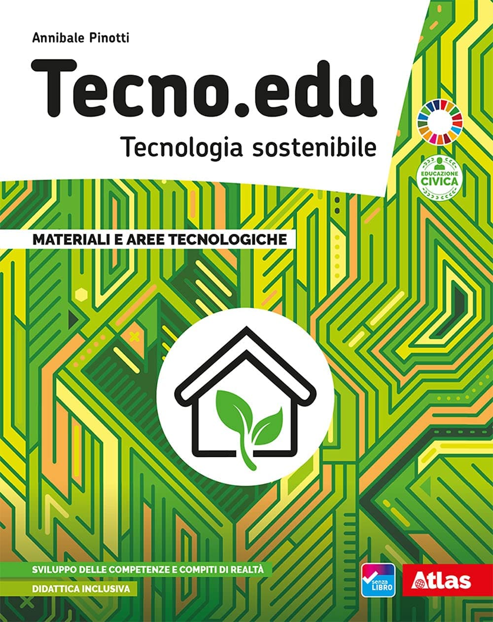Tecno.Edu. Disegno + Materiali + Esercitazioni + Coding + Laboratorio