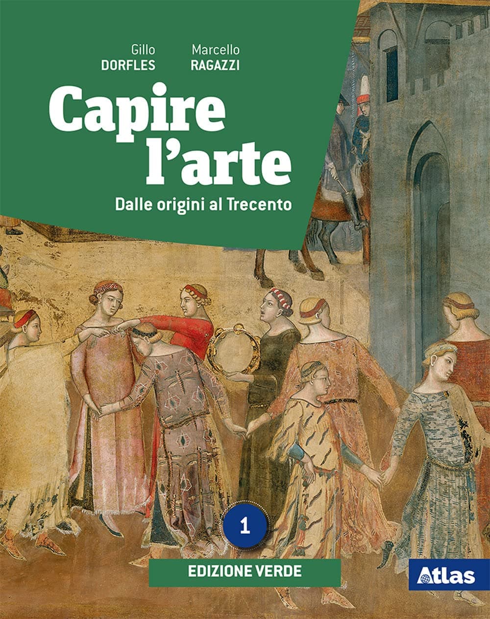 Capire L'Arte - Edizione Verde 1
