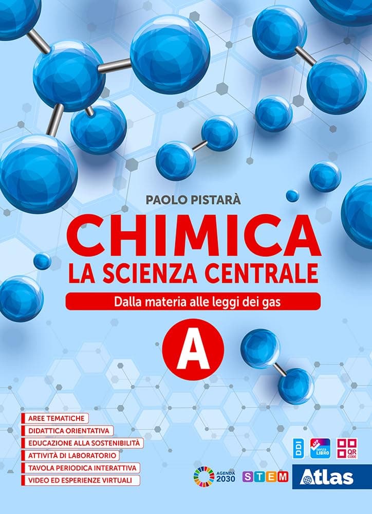 Chimica La Scienza Centrale - Volume A