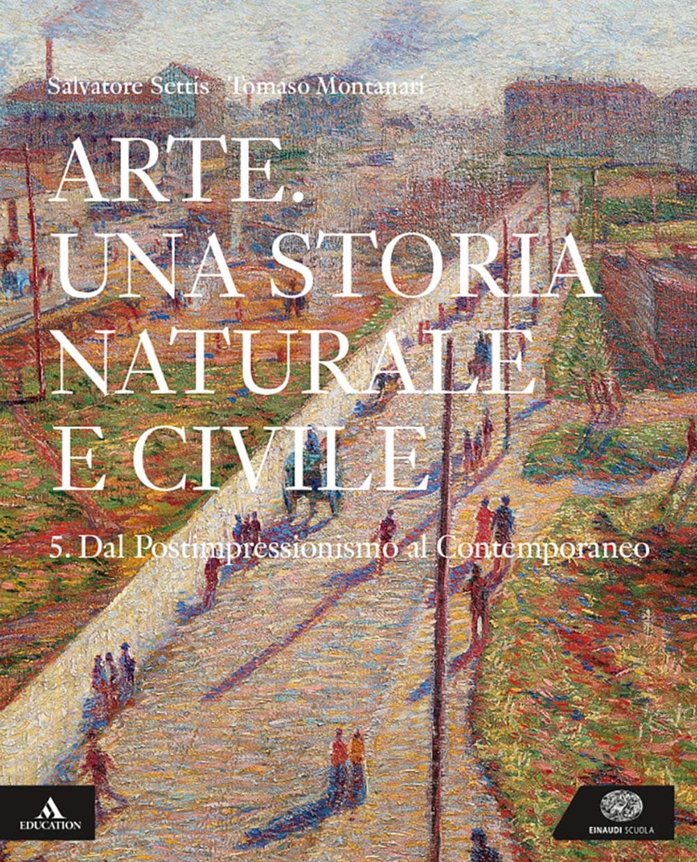 Arte. Una Storia Naturale E Civile