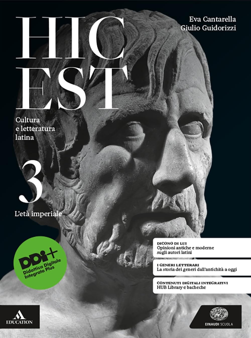 Hic Est. Letteratura E Civilta' Di Roma Antica