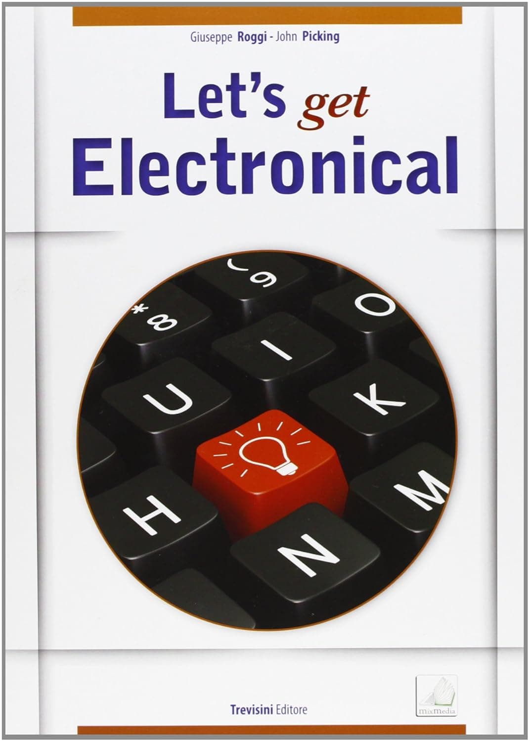 Let'S Get Electronical