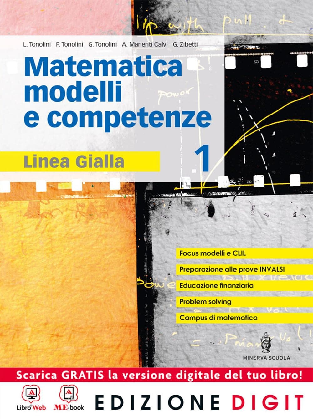 Matematica Modelli E Competenze - Linea Gialla