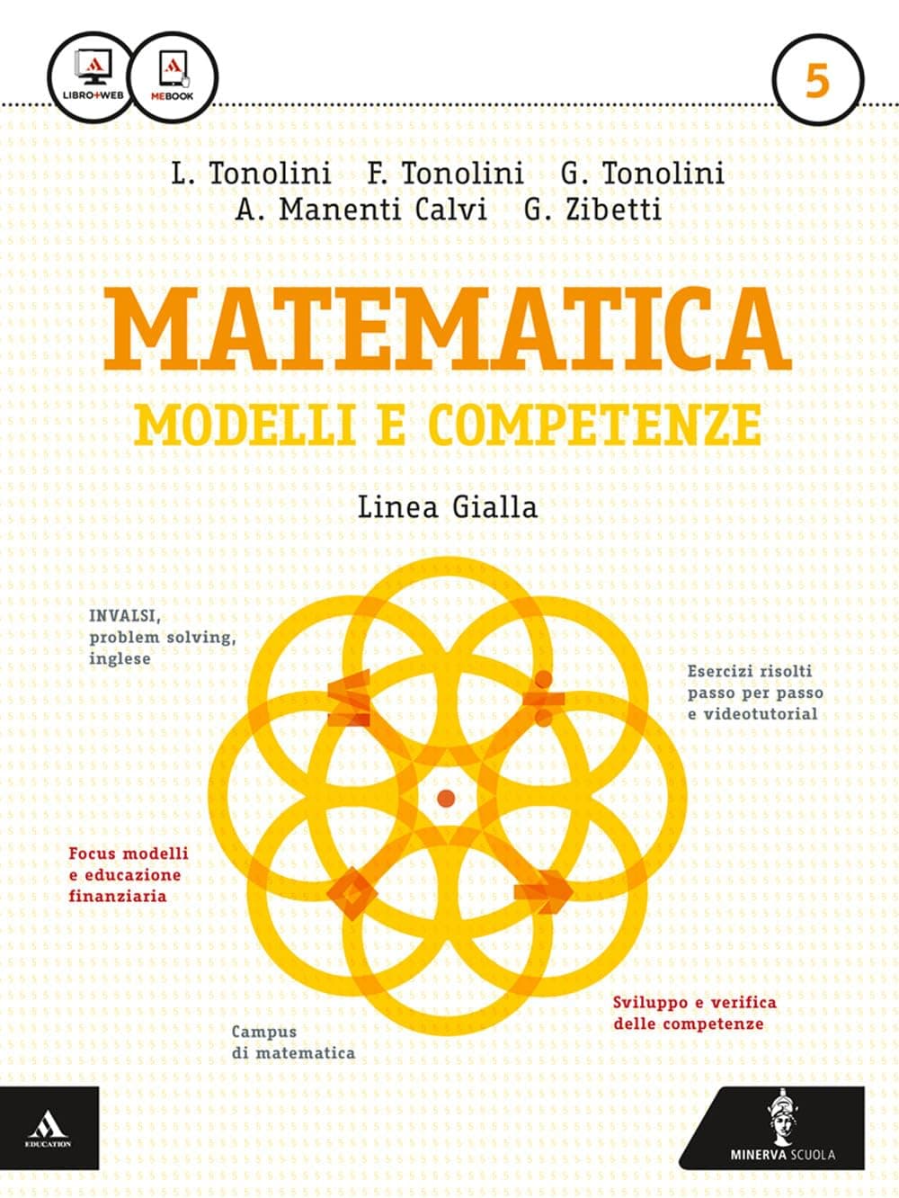 Matematica Modelli E Competenze - Linea Gialla