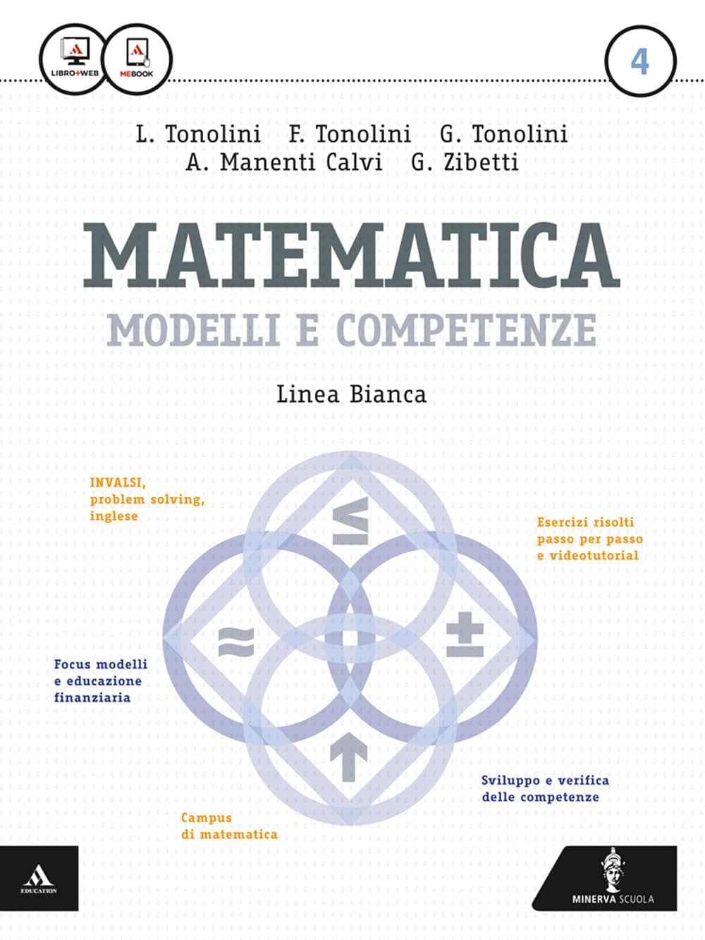Matematica Modelli E Competenze - Linea Bianca