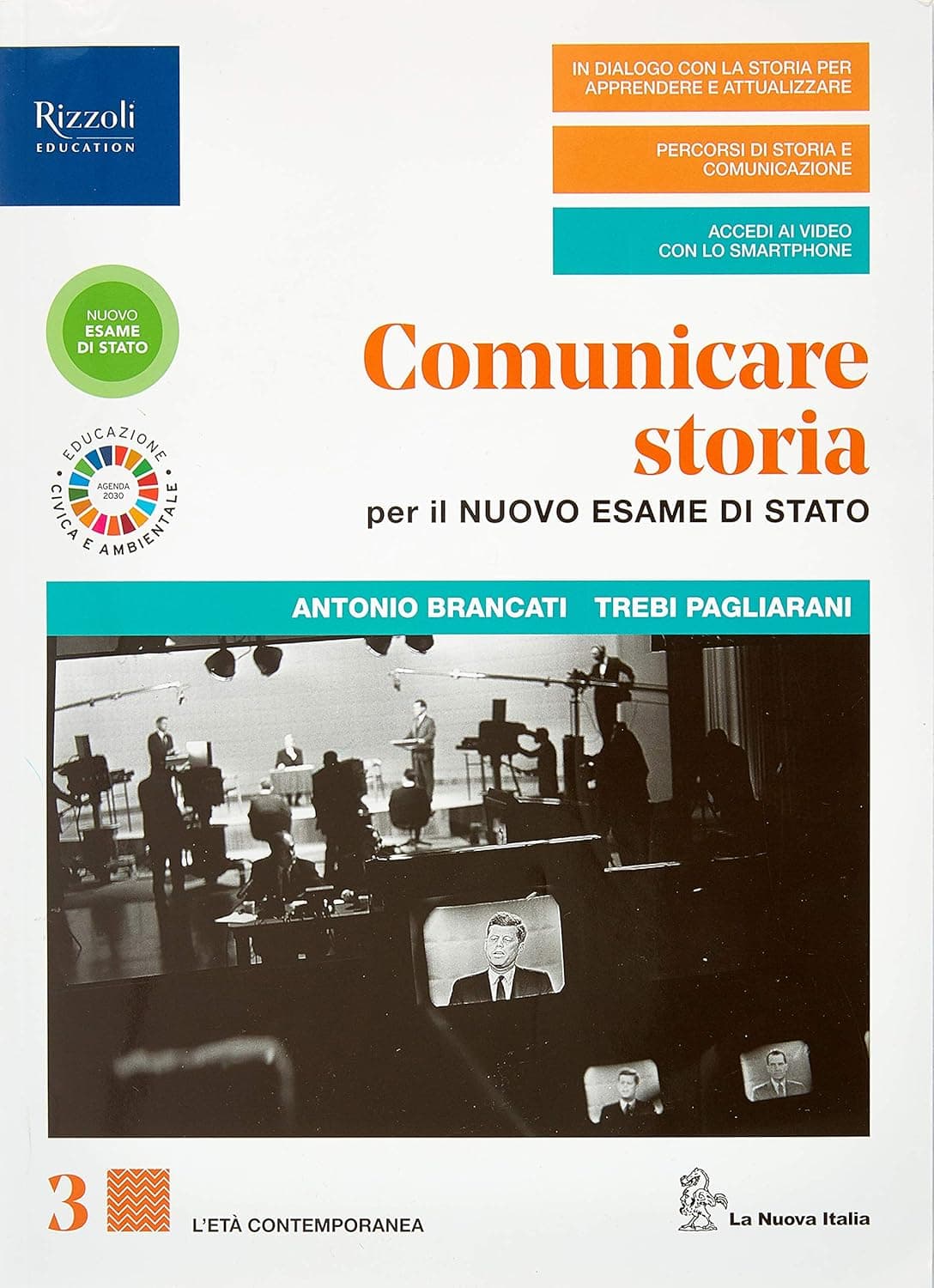Comunicare Storia Per Il Nuovo Esame Di Stato Libro Misto Con Libro Digitale