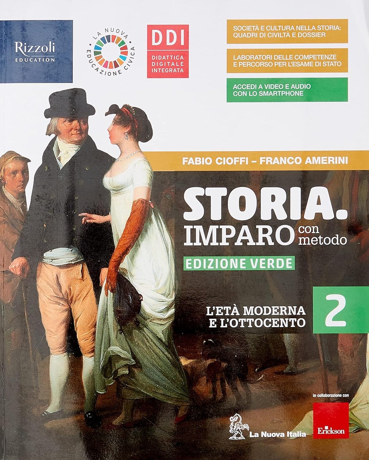 Storia. Imparo Con Metodo - Edizione Verde - Libro Misto Con Libro Digitale