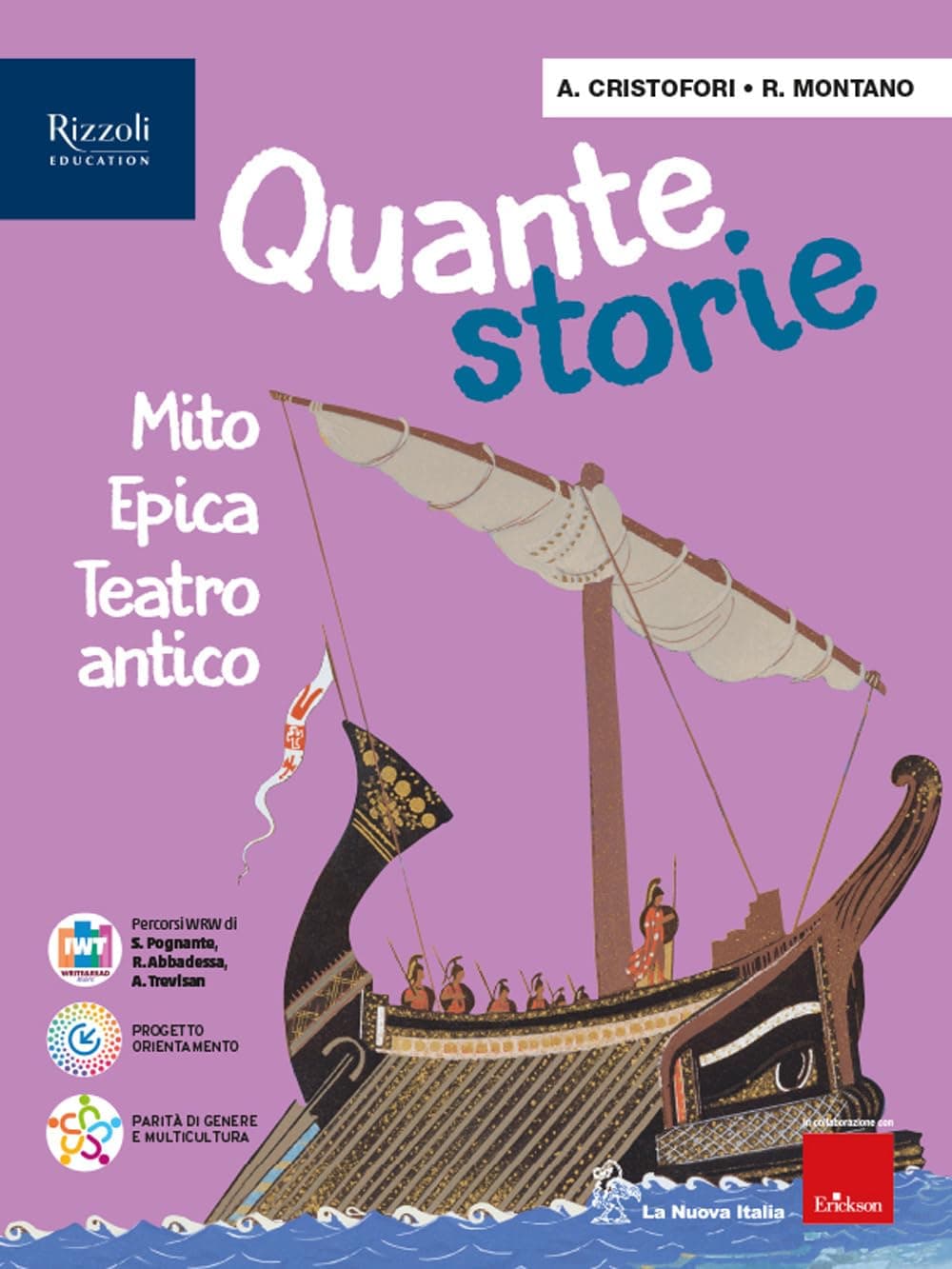 Quante Storie Volume Mito Epica (Teatro Antico)