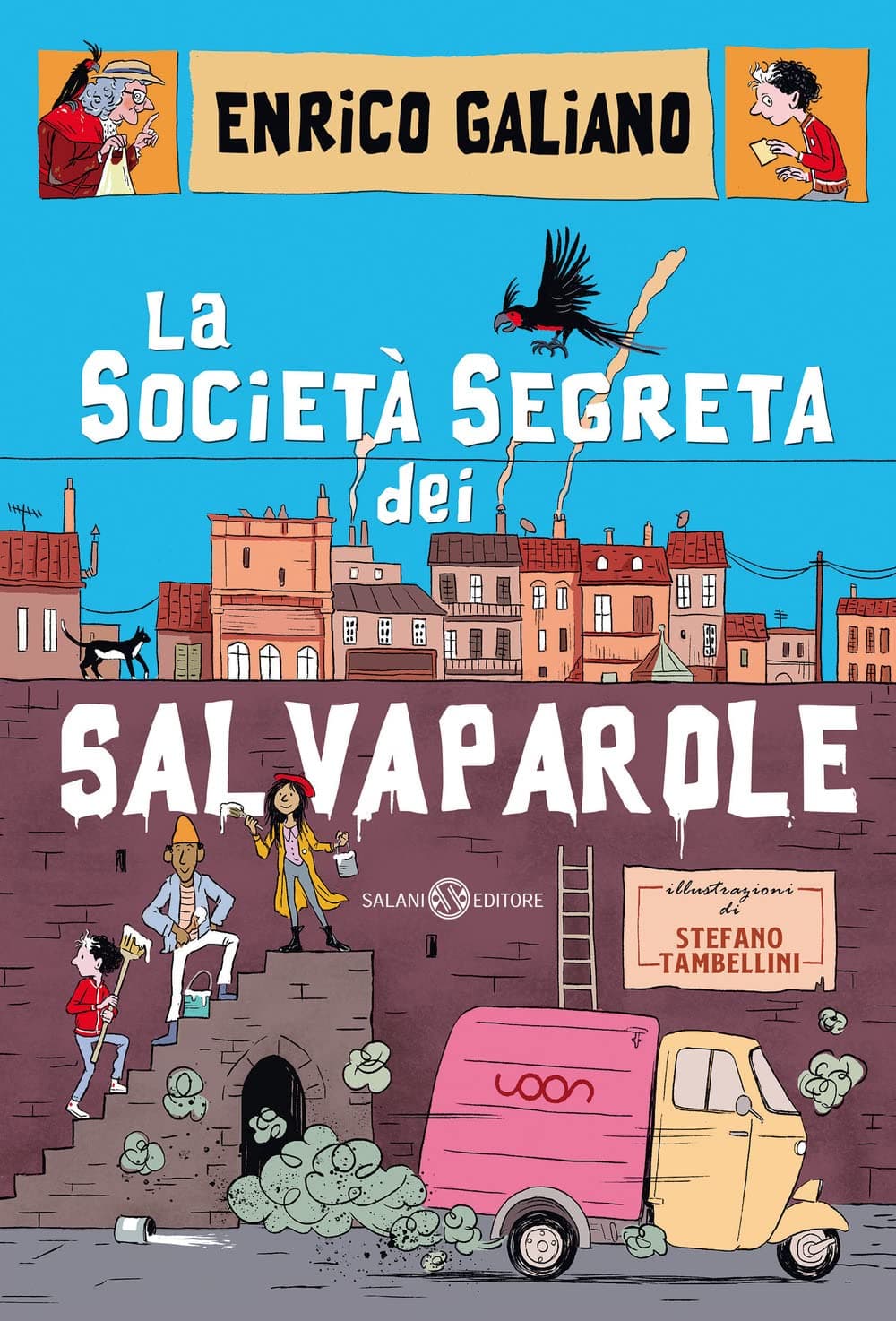 La Compagnia Segreta Dei Salvaparole