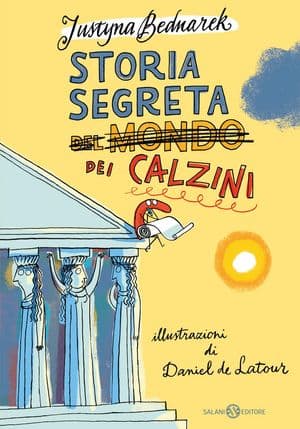 Copertina Storia Segreta (Del Mondo) Dei Calzini