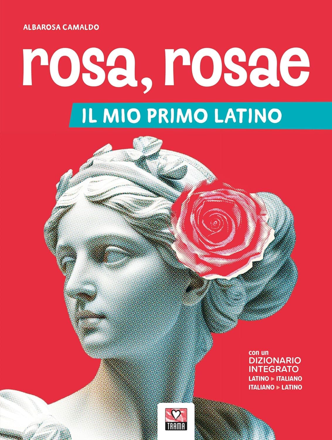 Rosa, Rosae