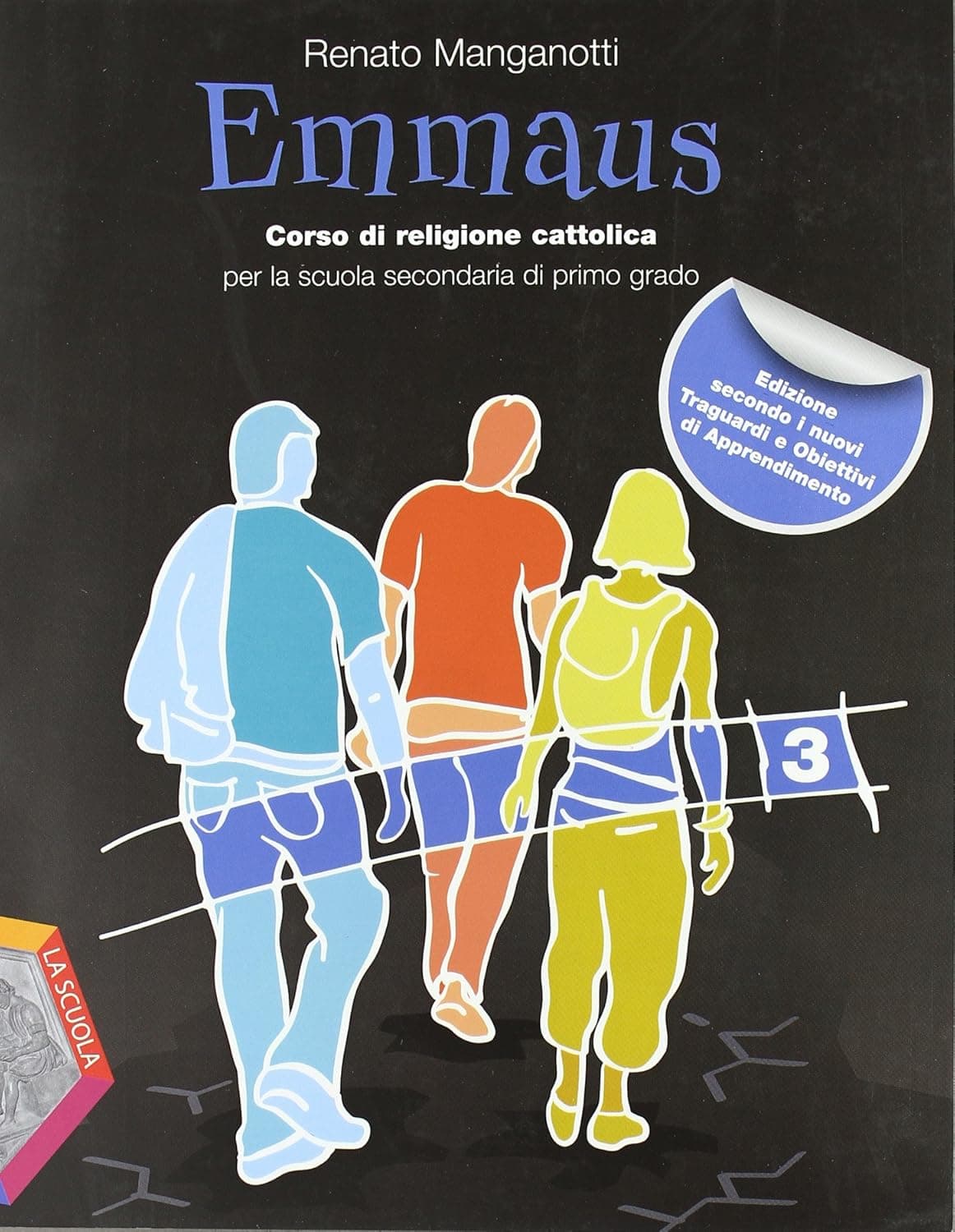 Emmaus - Edizione Secondo I Nuovi Traguardi E Obiettivi Di Apprendimento