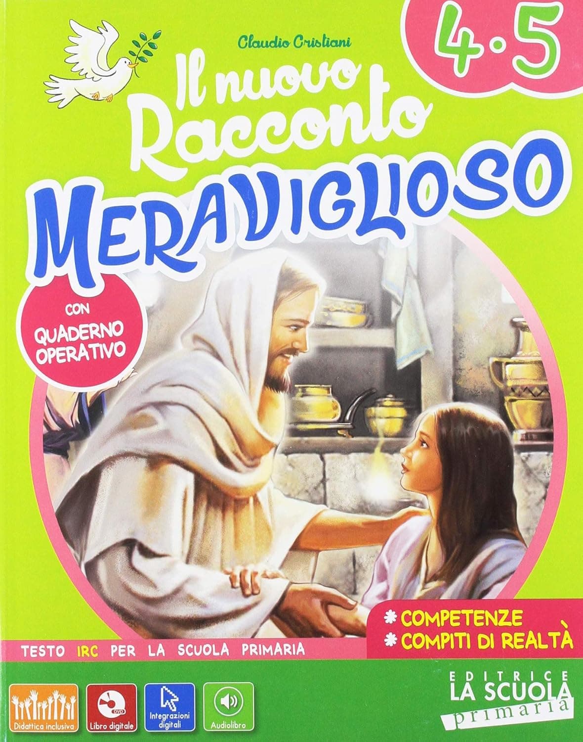 Il Nuovo Racconto Meraviglioso Classe 4-5 Kit