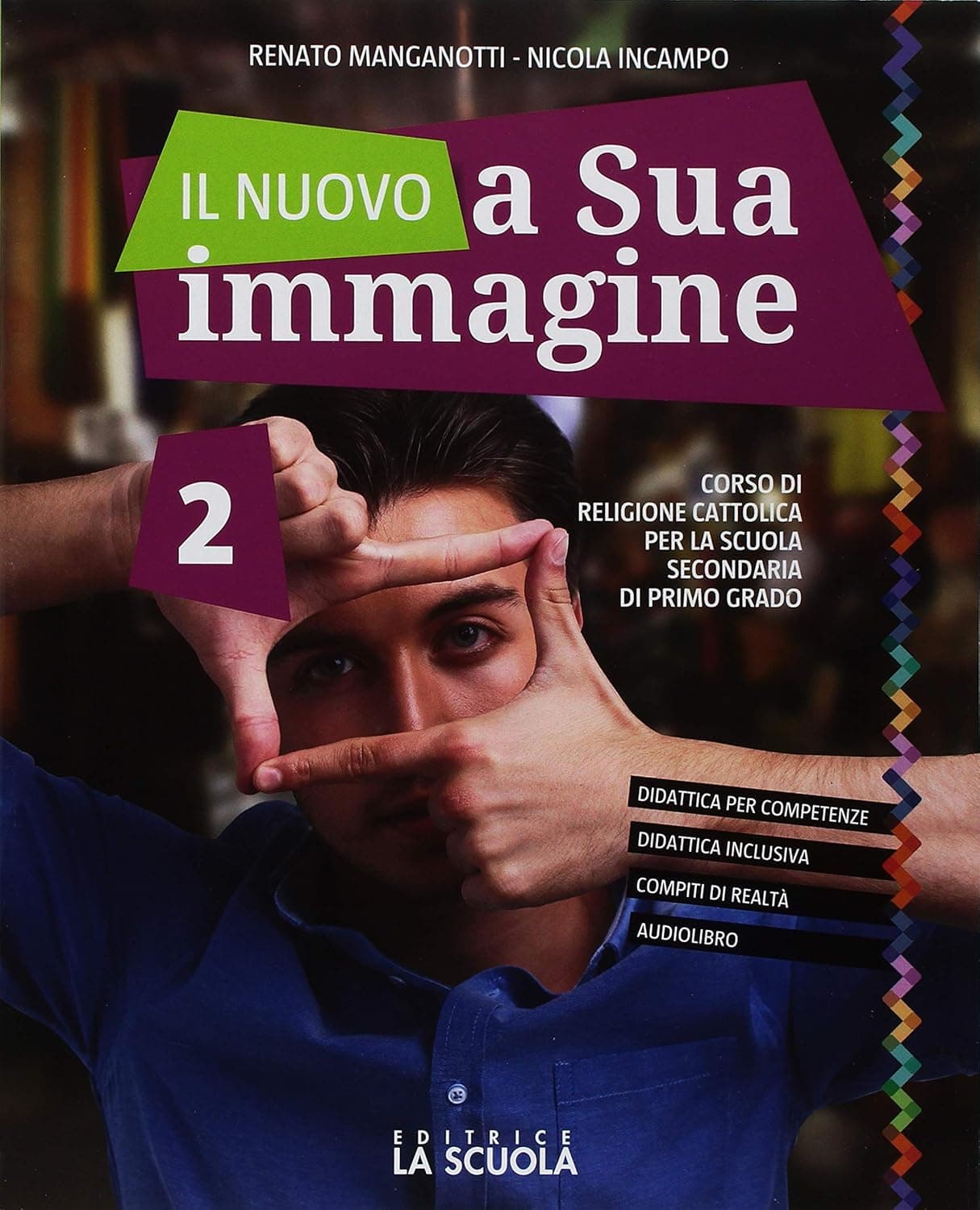 Il Nuovo A Sua Immagine Volume 2