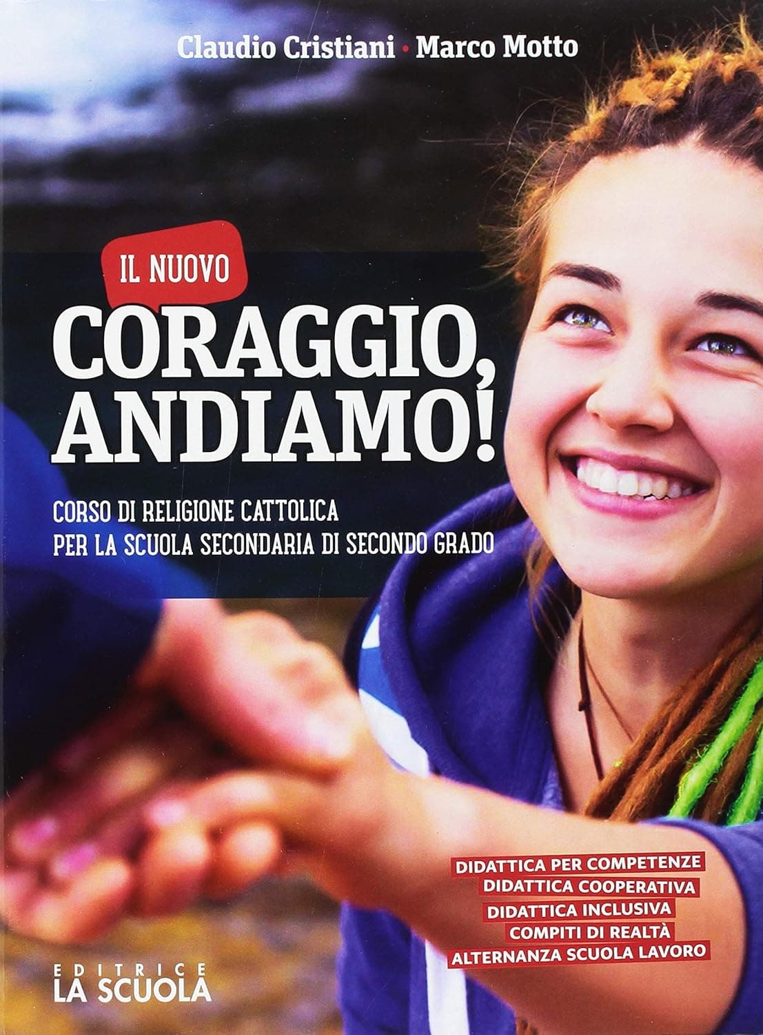 Il Nuovo Coraggio Andiamo - Volume