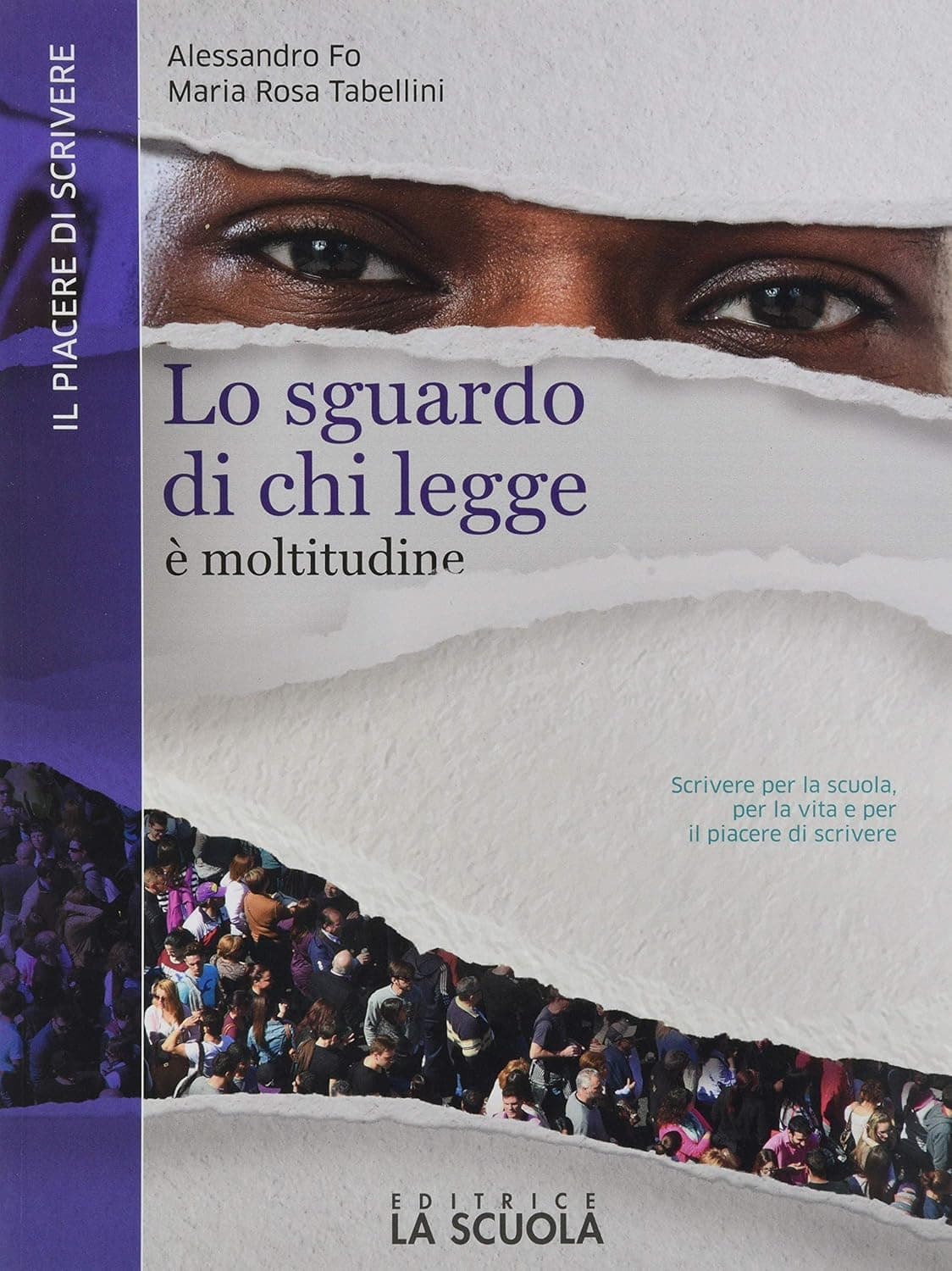 Lo Sguardo Di Chi Legge - Il Piacere Di Scrivere