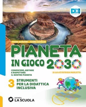 Copertina Pianeta In Gioco 2030 - Strumenti Didattica Inclusiva 3