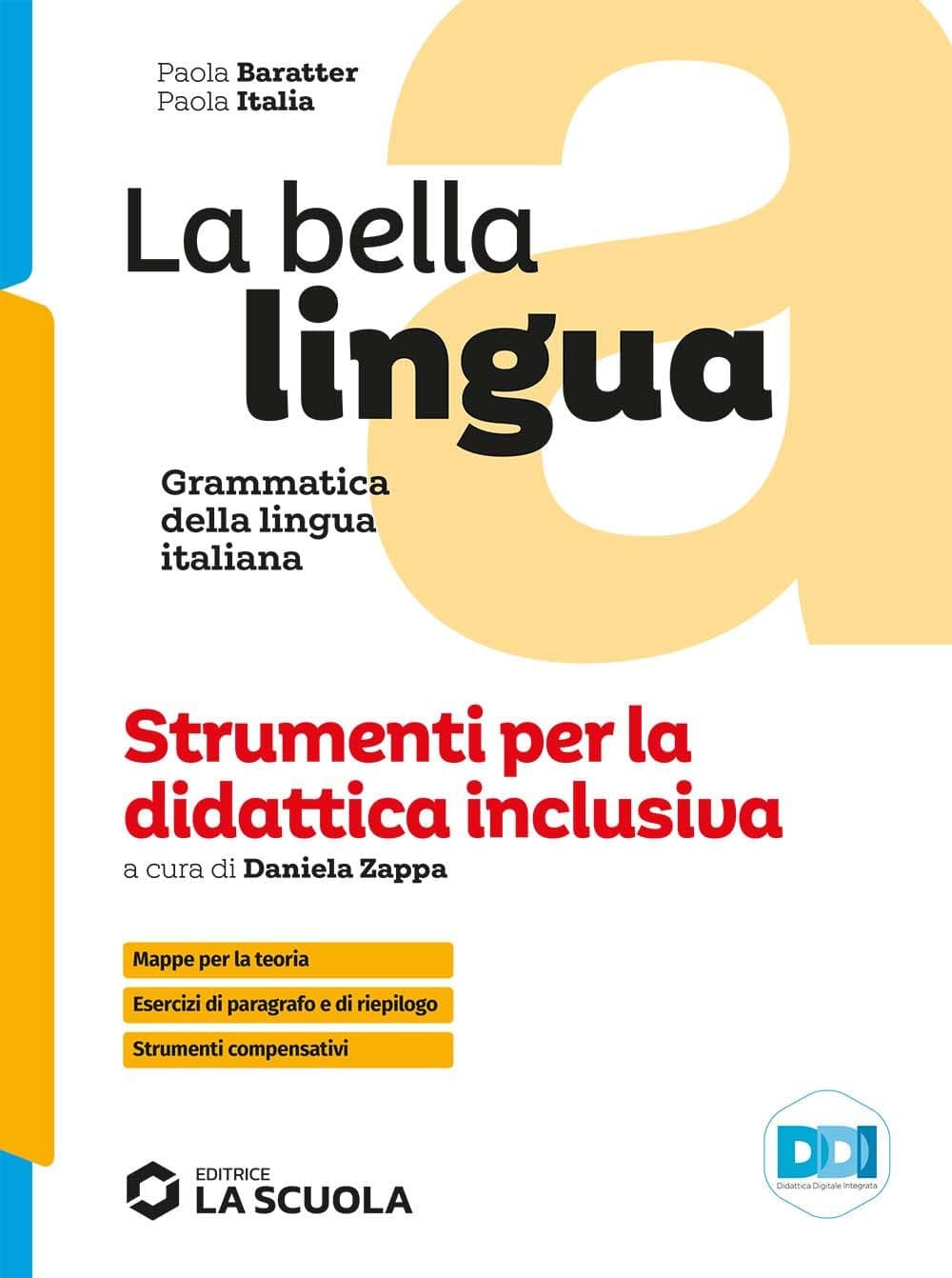 Bella Lingua - Strumenti Didattica Inclusiva (La)