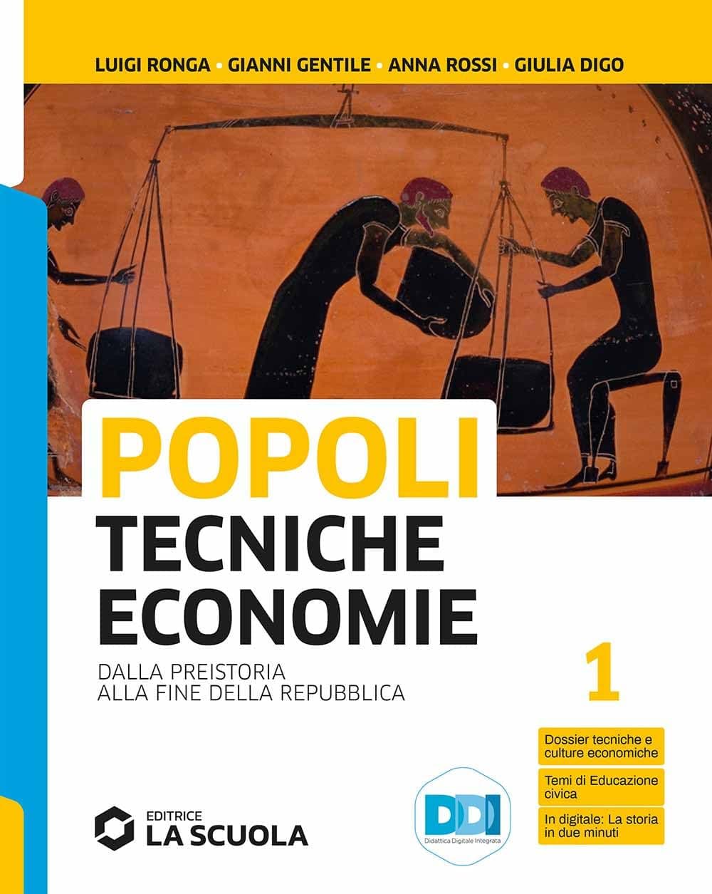 Popoli Tecniche Economie - Volume 1 Biennio Singolo