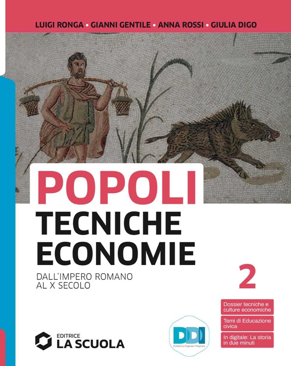 Popoli Tecniche Economie - Volume 2 Biennio