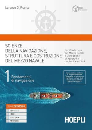 Copertina Scienze Della Navigazione, Struttura E Conduzione Del Mezzo Navale