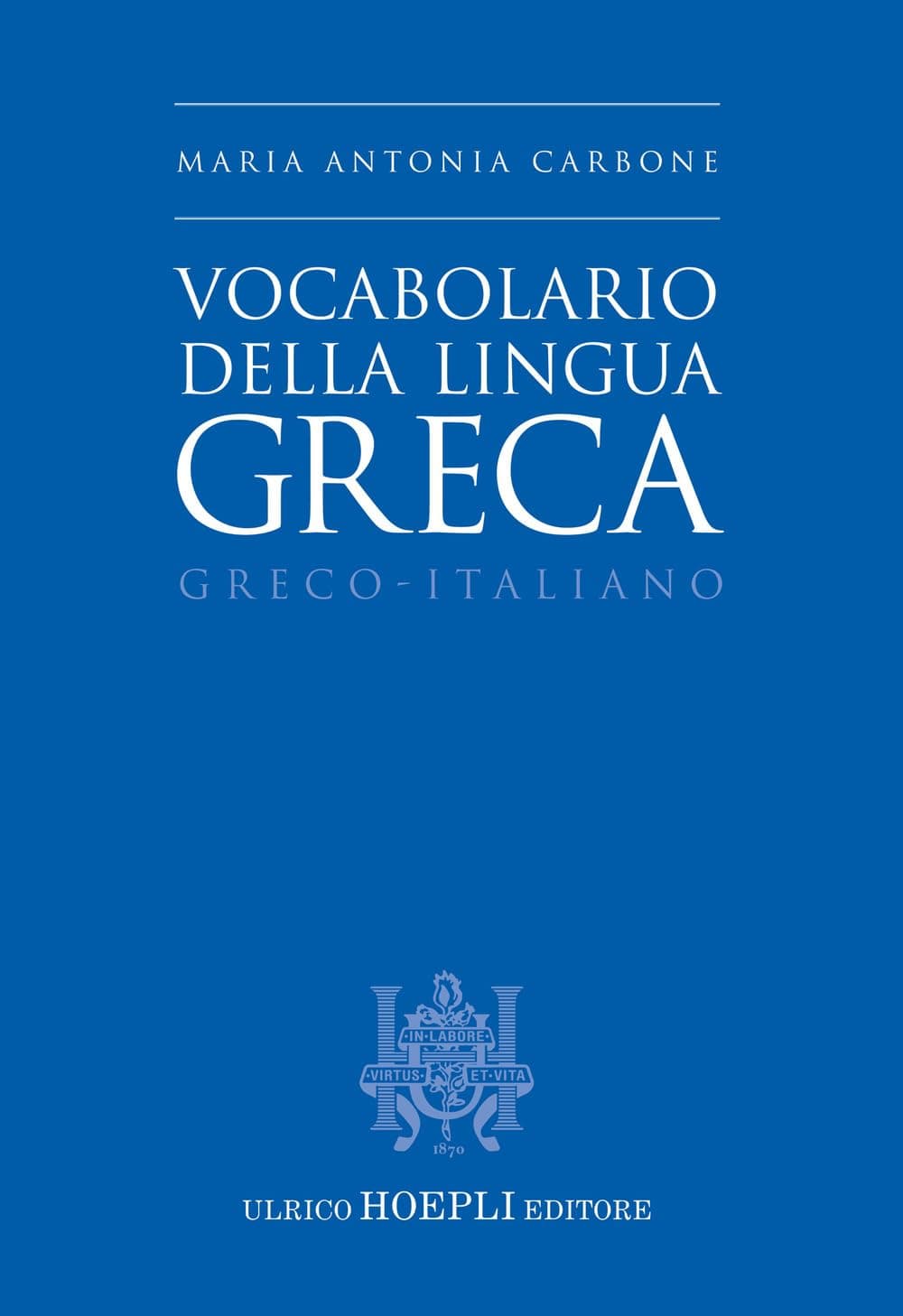 Vocabolario Della Lingua Greca