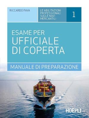 Copertina L'Esame Per Ufficiale Di Coperta: Manuale Di Preparazione
