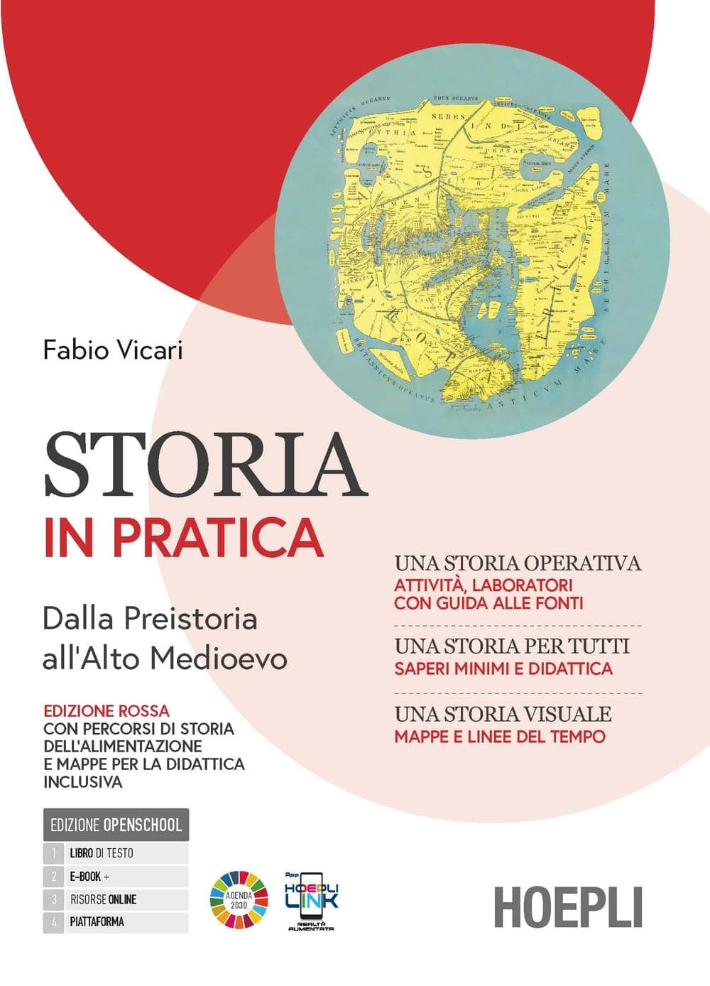 Storia In Pratica + Mappe Per La Didattica Inclusiva + Storia Alimentazione